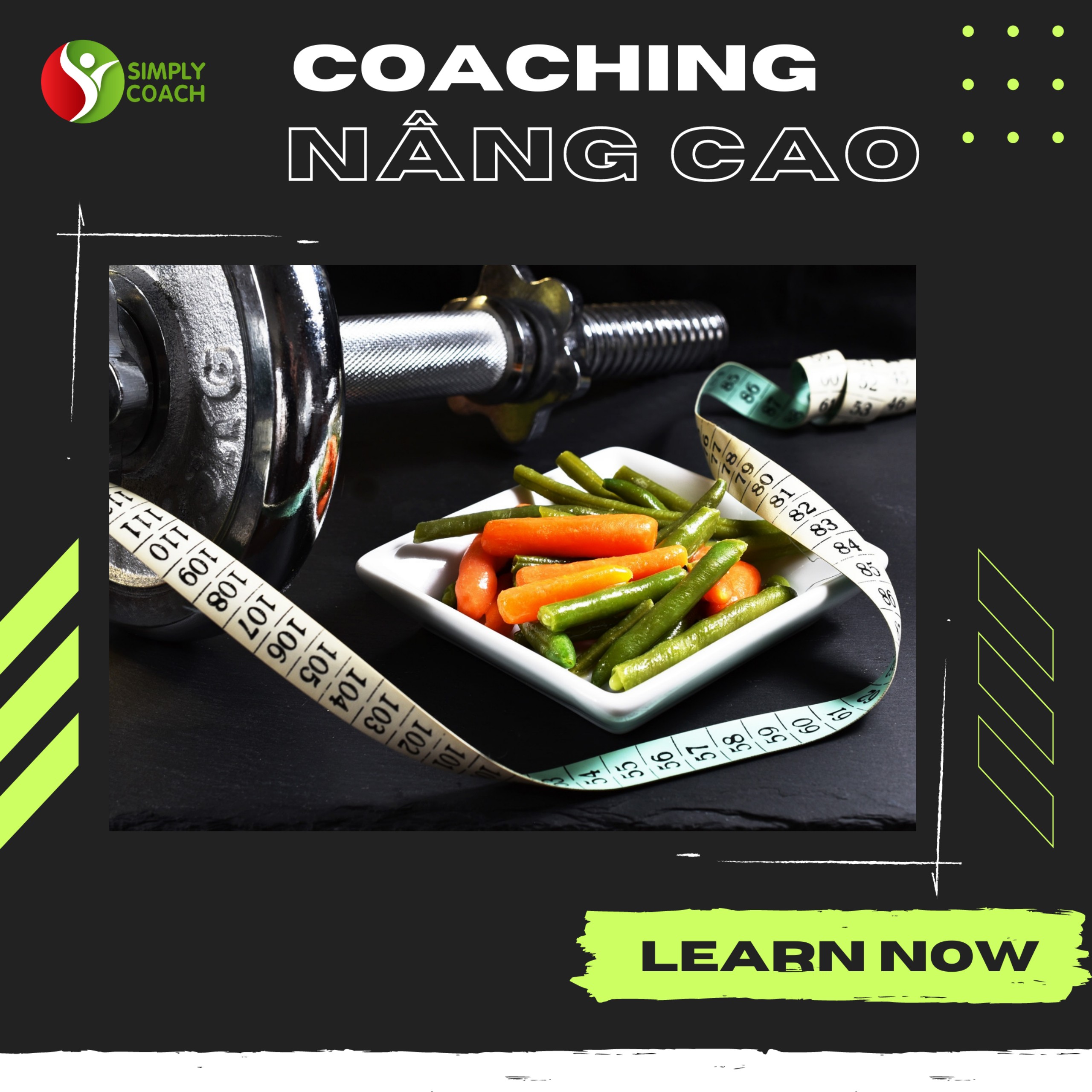 Coaching Nâng Cao (6 Tuần)